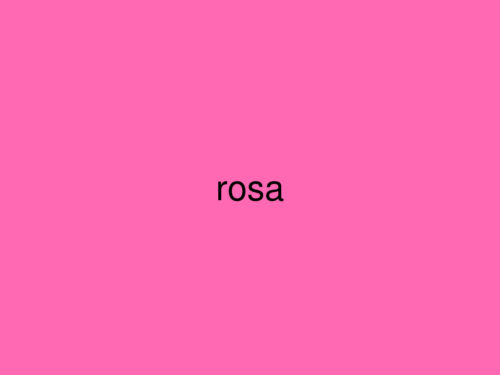 Un rectangulo solido de color rosa con la palabra rosa escrita en el centro